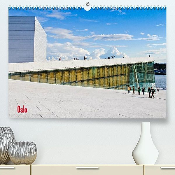Oslo (Premium, hochwertiger DIN A2 Wandkalender 2023, Kunstdruck in Hochglanz), Andrea Koch
