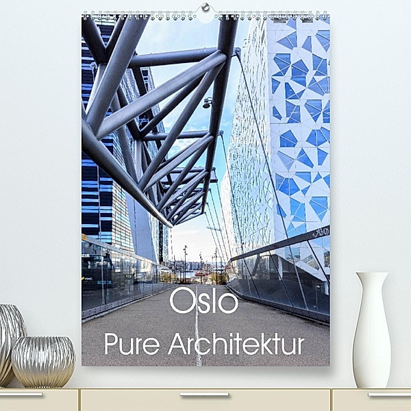 Oslo - Pure Architektur (Premium, hochwertiger DIN A2 Wandkalender 2023, Kunstdruck in Hochglanz), Thomas Klinder