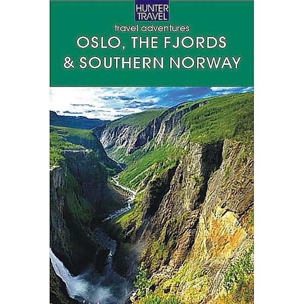 Oslo, the Fjords & Southern Norway, Henk Berezin