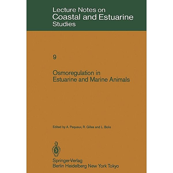 Osmoregulation in Estuarine and Marine Animals / Coastal and Estuarine Studies Bd.9