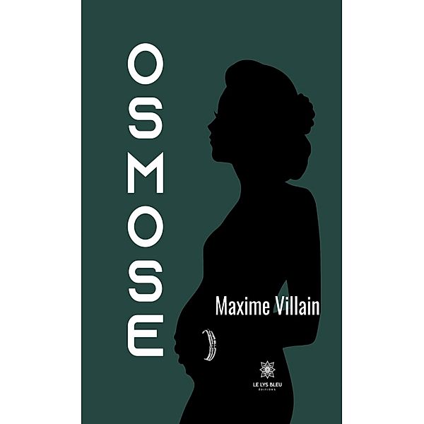 Osmose, Maxime Villain
