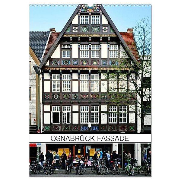 Osnabrück Fassade (Wandkalender 2024 DIN A2 hoch), CALVENDO Monatskalender, Jörg Dietrich