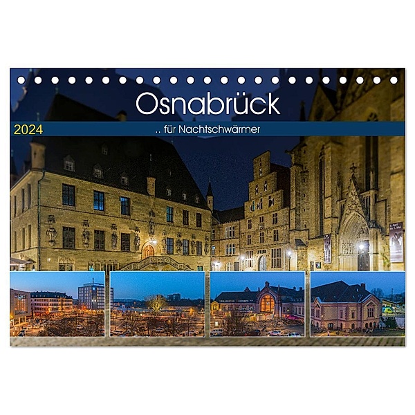 Osnabrück für Nachtschwärmer (Tischkalender 2024 DIN A5 quer), CALVENDO Monatskalender, Trancerapid Photography