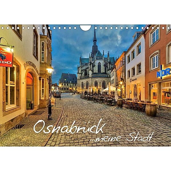 Osnabrück ...meine Stadt (Wandkalender 2023 DIN A4 quer), Kurt Krause