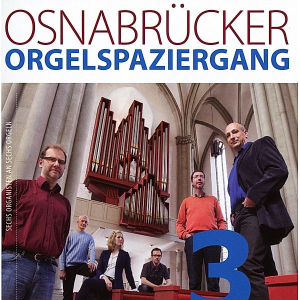 Osnabrücker Orgelspaziergang 3, Hatje, Nadler, Zündorf, Joppich, Arling, Sauer