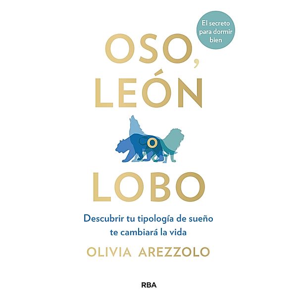 Oso, león o lobo, Olivia Arezzolo