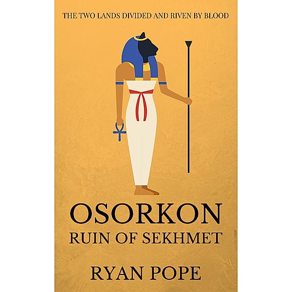 Osorkon: Ruin of Sekhmet, Ryan Pope