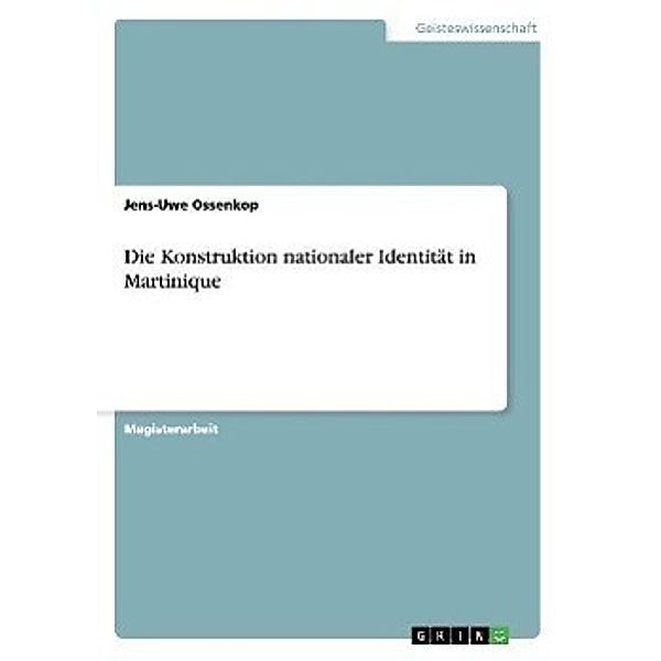 Ossenkop, J: Die Konstruktion nationaler Identität in Martin, Jens-Uwe Ossenkop