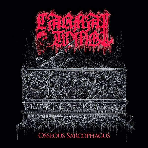 Osseous Sarcophagus (Digipak), Carnal Tomb