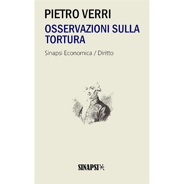 Osservazioni sulla tortura, Pietro Verri
