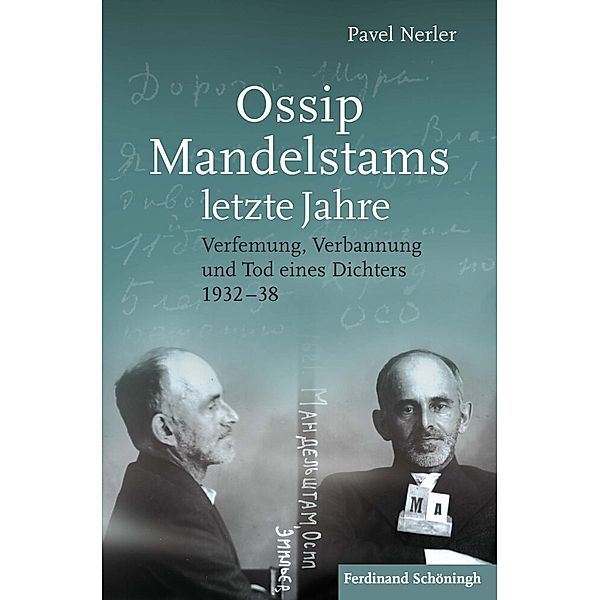 Ossip Mandelstams letzte Jahre, Pavel Nerler (Polian)