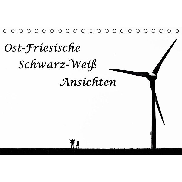 Ost-Friesische Schwarz-Weiß-Ansichten (Tischkalender 2020 DIN A5 quer), Andreas Klesse