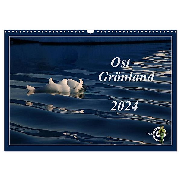 Ost-Grönland (Wandkalender 2024 DIN A3 quer), CALVENDO Monatskalender, Thom@sPhotography