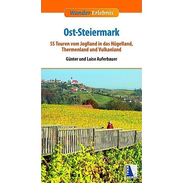 Ost-Steiermark, Günter Auferbauer, Luise Auferbauer