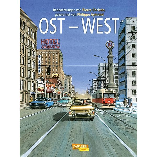 Ost-West, Pierre Christin, Philippe Aymond
