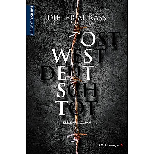 OST WEST DEUTSCH TOT, Dieter Aurass