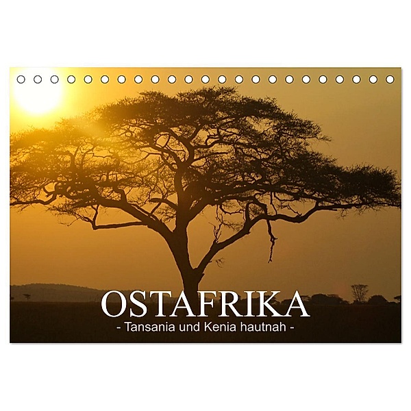 Ostafrika - Tansania und Kenia hautnah (Tischkalender 2024 DIN A5 quer), CALVENDO Monatskalender, Sarah W. Fotografie