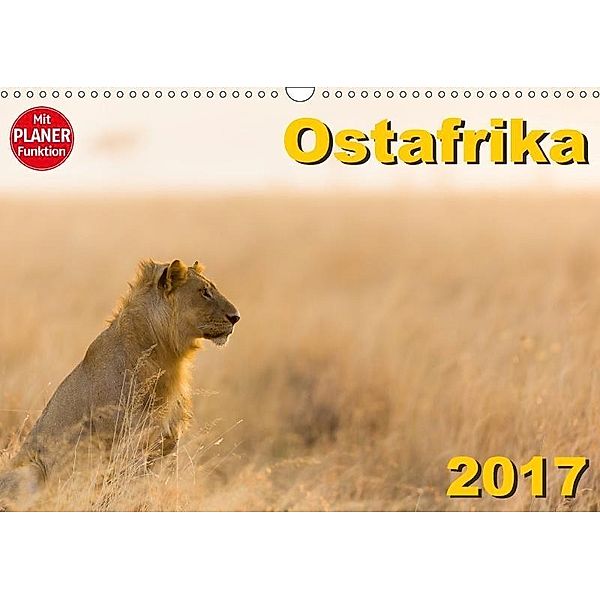 Ostafrika (Wandkalender 2017 DIN A3 quer), Gerd-Uwe Neukamp