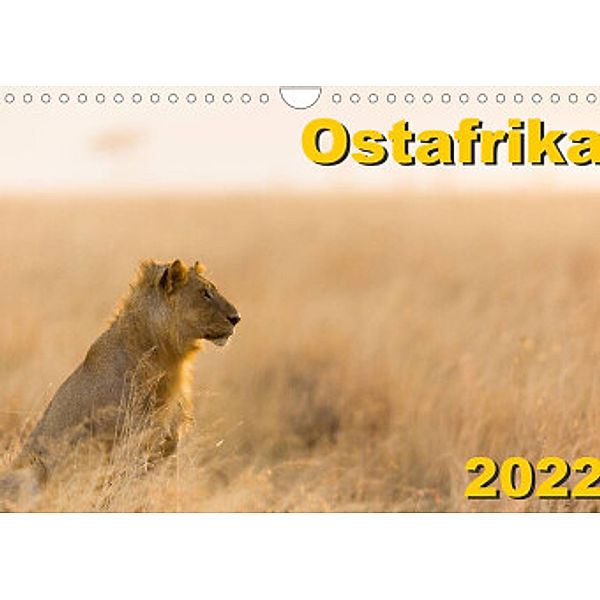 Ostafrika (Wandkalender 2022 DIN A4 quer), Dr. Gerd-Uwe Neukamp
