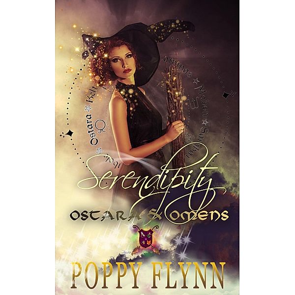 Ostara & Omens (Serendipity, #4) / Serendipity, Poppy Flynn