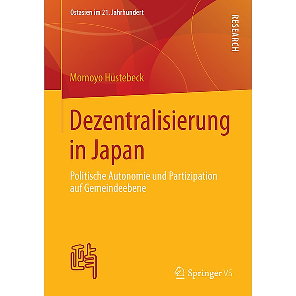 Ostasien im 21. Jahrhundert / Dezentralisierung in Japan, Momoyo Hüstebeck