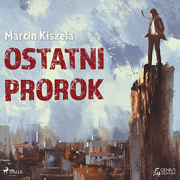 Ostatni Prorok, Marcin Kiszela