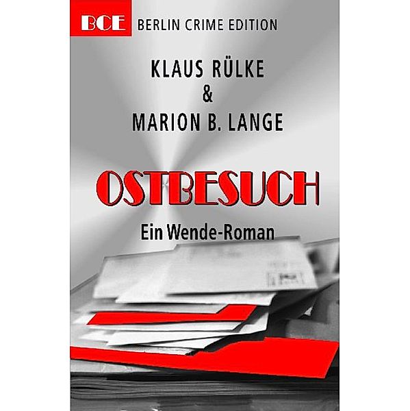 Ostbesuch, Klaus Rülke