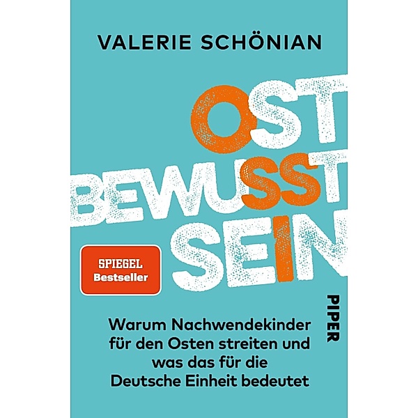 Ostbewusstsein, Valerie Schönian