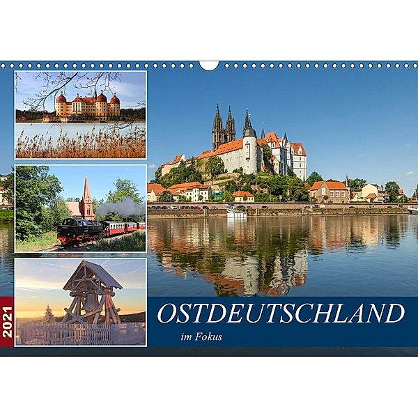 Ostdeutschland im Fokus (Wandkalender 2021 DIN A3 quer), KPH u.a.