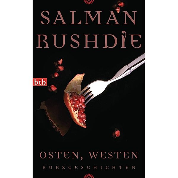 Osten, Westen, Salman Rushdie