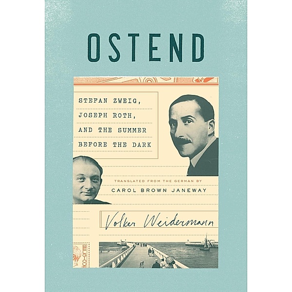 Ostend, Volker Weidermann