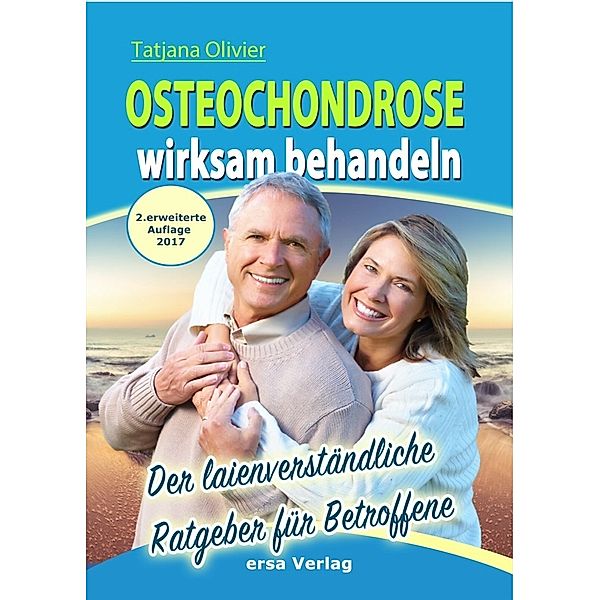 Osteochondrose wirksam behandeln, Tatjana Olivier
