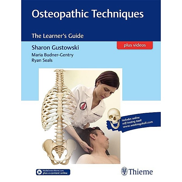 Osteopathic Techniques, Sharon Gustowski, Maria Gentry, Ryan Seals