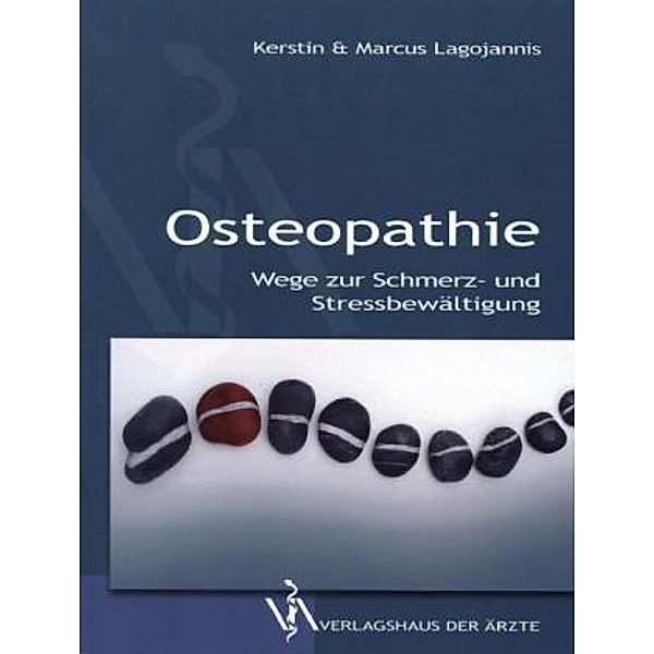 Osteopathie, Marcus Lagojannis, Kerstin Lagojannis