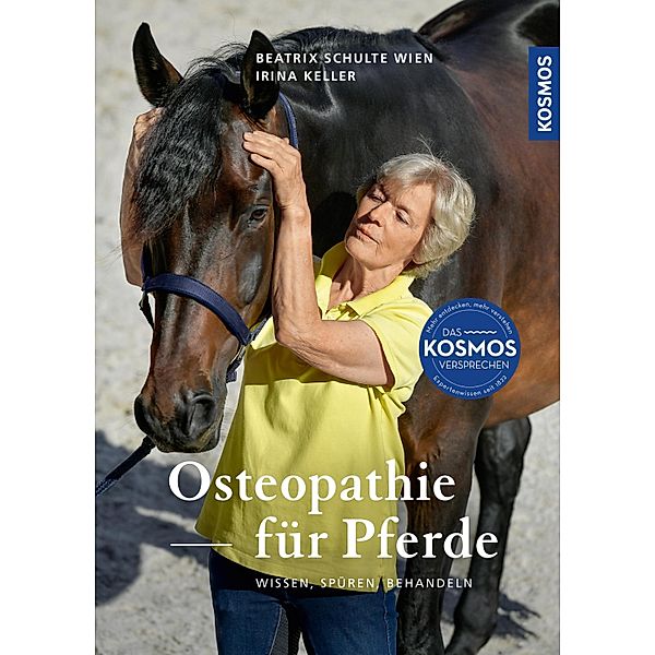 Osteopathie für Pferde, Irina Keller, Beatrix Schulte Wien