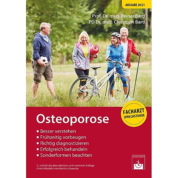 Osteoporose, R. Bartl, C. Bartl, M. Gewecke