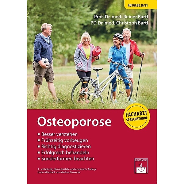 Osteoporose, Reiner Bartl, Christoph Bartl