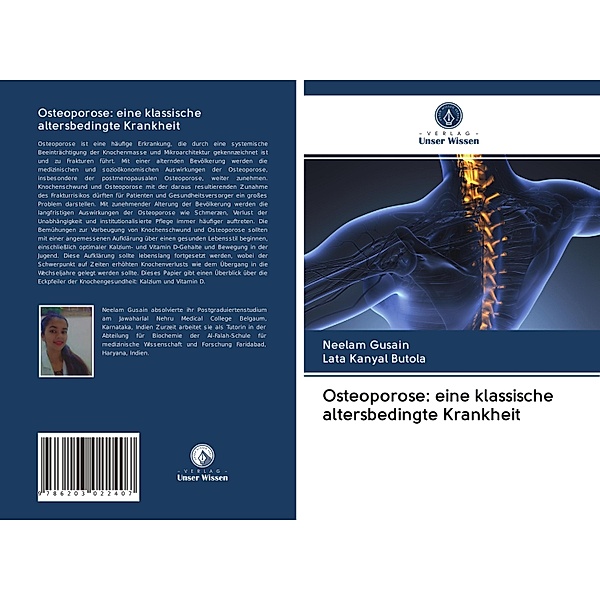 Osteoporose: eine klassische altersbedingte Krankheit, Neelam Gusain, Lata Kanyal Butola