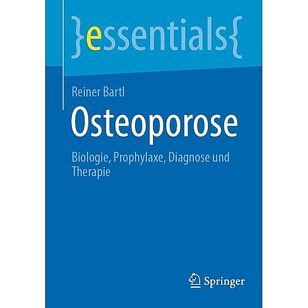 Osteoporose / essentials, Reiner Bartl