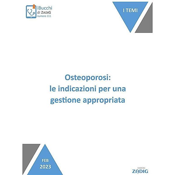 Osteoporosi: le indicazioni per una gestione appropriata, Chiara Bertolino