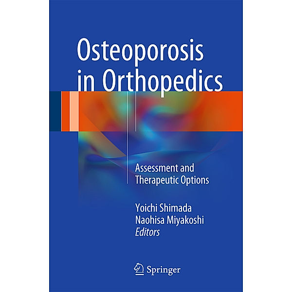 Osteoporosis in Orthopedics