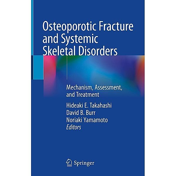 Osteoporotic Fracture and Systemic Skeletal Disorders