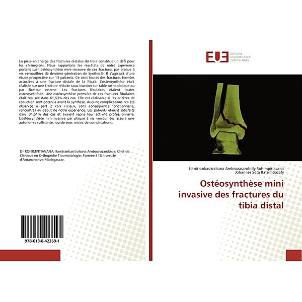 Ostéosynthèse mini invasive des fractures du tibia distal, Hanitrankasitrahana Amboarasarobidy Rohimpitiavana, Johannes Seta Ratsimbazafy
