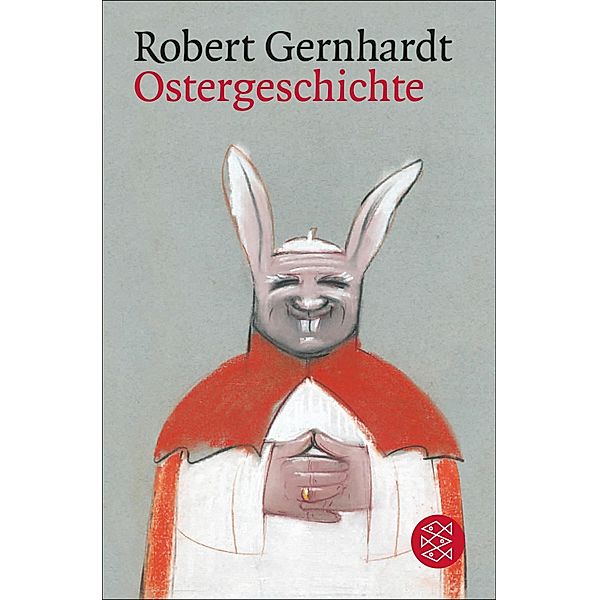 Ostergeschichte, Robert Gernhardt