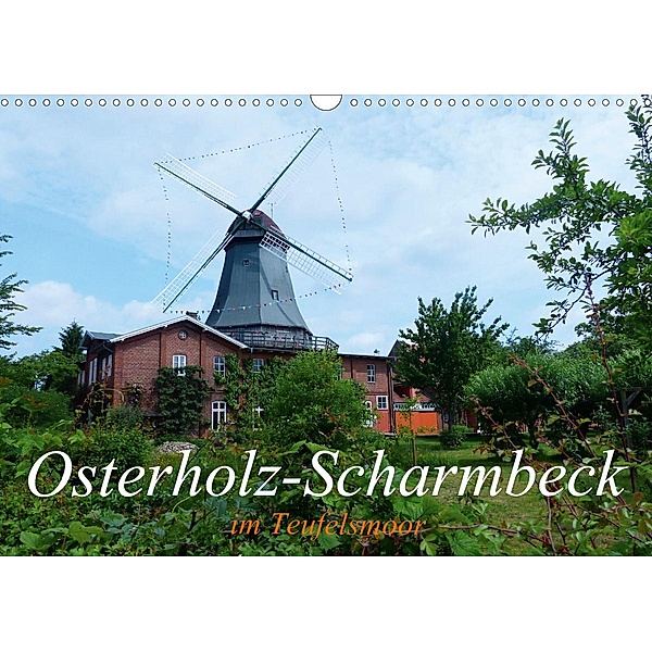 Osterholz-Scharmbeck im Teufelsmoor (Wandkalender 2020 DIN A3 quer), Lucy M. Laube
