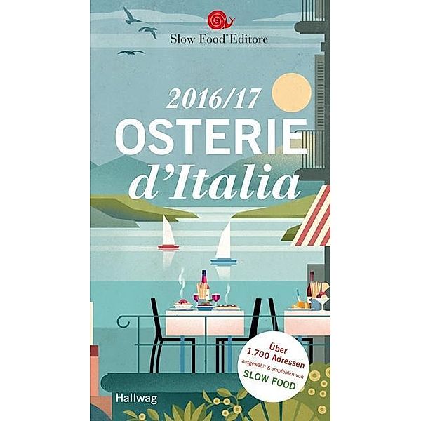 Osterie d'Italia 2016/17, Slow Food Editore