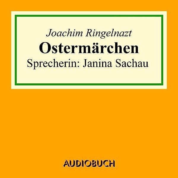 Ostermärchen, Joachim Ringelnatz