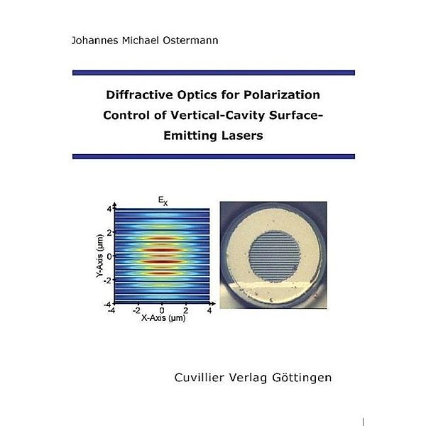 Ostermann, J: Diffractive Optics for Polarization Control, Johannes Michael Ostermann