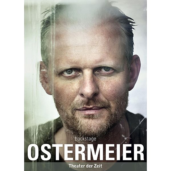 OSTERMEIER / backstage Bd.4, Gerhard Jörder, Thomas Ostermeier