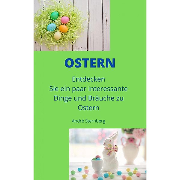 Ostern, Andre Sternberg